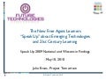 Speak Up 2009 National and Wisconsin Findings