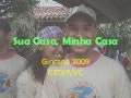 Sua Casa, Minha Casa 2