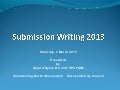 Submission Writing Townsville Saturday 2 March 2013