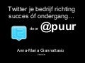 Succes op twitter door @puur anna maria giannatasio