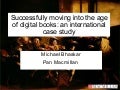 Successfully moving into the age of digital books (2)