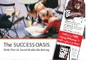 Local Marketing with the Success Oasis Formulas