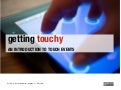 Getting touchy - an introduction to touch events / Sud Web / Avignon 17.05.2013
