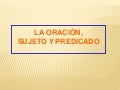 Sujeto y predicado
