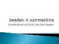 Summer in Sweden