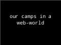 Summer Camp And The New Web