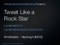 How To Tweet Like a Rock Star
