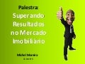 Superando resultados  - Palestra no CRECI ES 22.04.2010