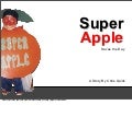 Super Apple Saves the Day
