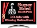 Super Bowl Sneak Peek: 10 Ads with Winning Online Buzz