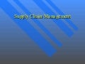 Supply Chain Management
