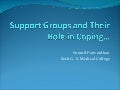 Support groups and their role in coping