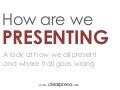 How are we Presenting? A Survey on all things presentation related