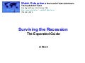Surviving The Recession:  The Expanded Guide
