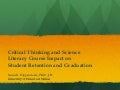 Susan Hippensteele: Critical Thinking and Science Literacy Course Impact on Student Retention and Graduation