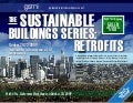 The Sustainable Buildings Series: Retrofits