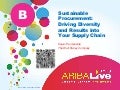 Sustainable Procurement: Driving Diversity and Results into Your Supply Chain