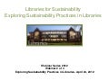 Libraries for Sustainability: Exploring Sustainability Practices in Libraries Webinar 