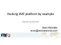Sven Kirsimäe: "Hacking JME platform by example: 0wned by MoMo"