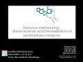 Genomic self-hacking: citizen science and the realization of personalized medicine