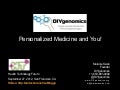 Personalized Medicine and You!