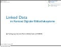 Linked Data im Kontext Digitaler Bibliothkssysteme