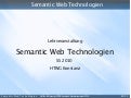 Semantic Web Technologies - SS 2010 - 04 - RDFS