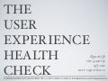 The User Experience Health Check