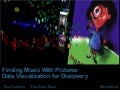 Finding Music With Pictures: Using Visualization for Discovery