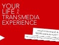 Your Life is a Transmedia Experience