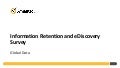 Symantec 2011 Information Retention and eDiscovery Survey Global Key Findings
