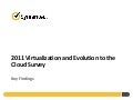 Symantec 2011 Virtualization and Evolution to Cloud