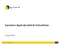 Symantec ApplicationHA and VirtualStore