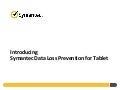 Symantec DLP for Tablet
