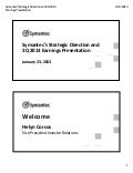 Symantec&rsquo;s Strategic Direction and Q3 2013 Earnings Presentation