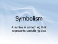 Symbolism