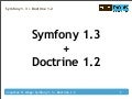 Symfony 1.3 + Doctrine 1.2