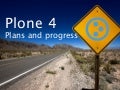 Plone 4 and 5, plans and progress