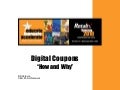 Digital Coupons: How & Why