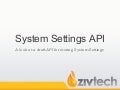 System settings api