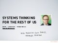 Systems Thinking For the Rest of Us - Tobias Fors - Let's Test 2013
