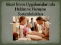 Sözel i̇stem uygulamasında hekim ve hemşire sorumlulukları
