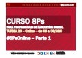 1ºP - Curso 8Ps Turma 20 - 06 a 09 ago online