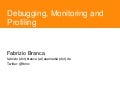 Debugging, Monitoring and Profiling in TYPO3