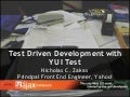 Test Driven Development With YUI Test (Ajax Experience 2008)
