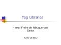 Tag Libraries