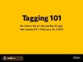 Tagging 101 (Northern Voice)