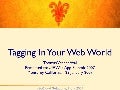 Tagging In Your Web World