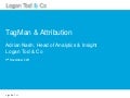 TagMan and Attribution