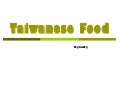 Taiwanese food